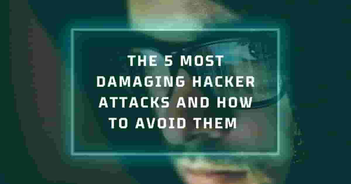 Blog article on 5 damaging hacker attacks and how SMBs can avoid them.