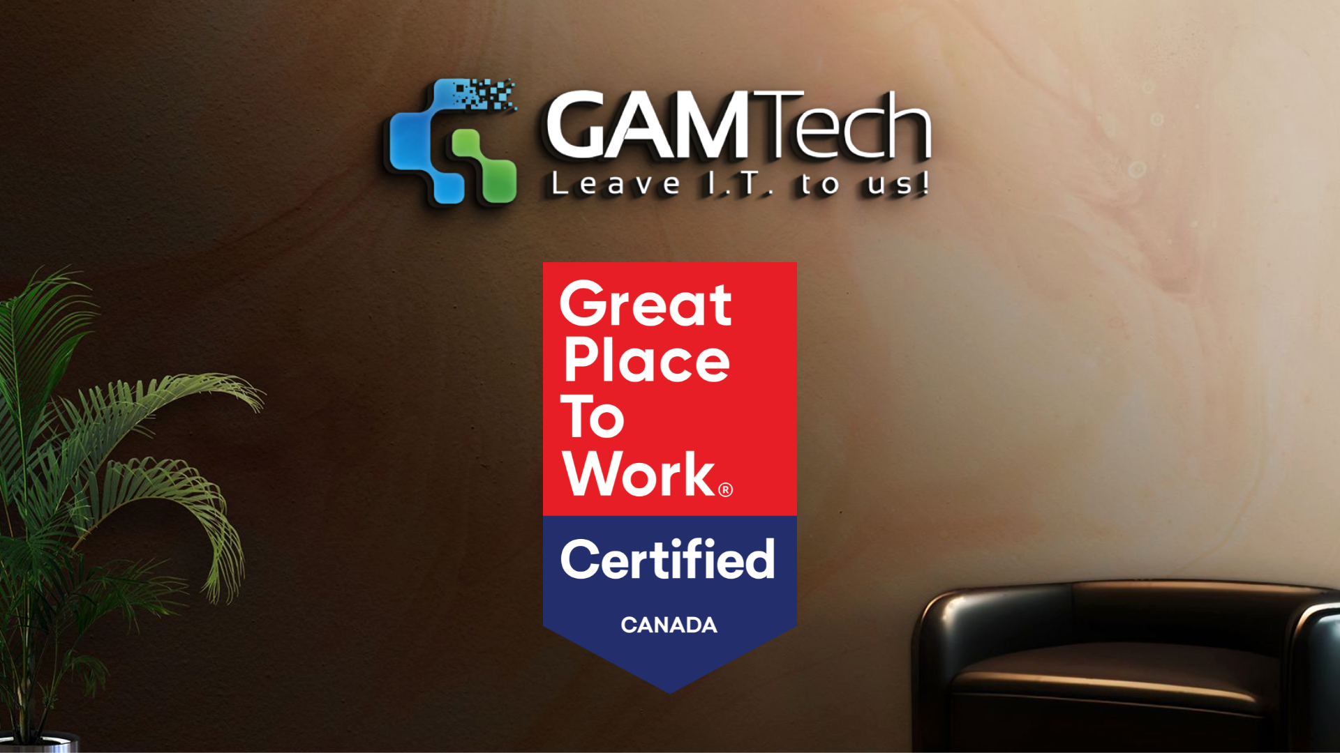 GAM Tech Certified as a Great Place to Work® in Canada
